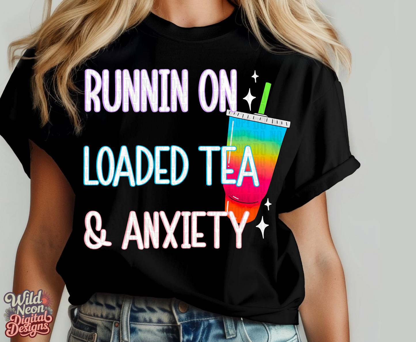 Runnin on loaded tea