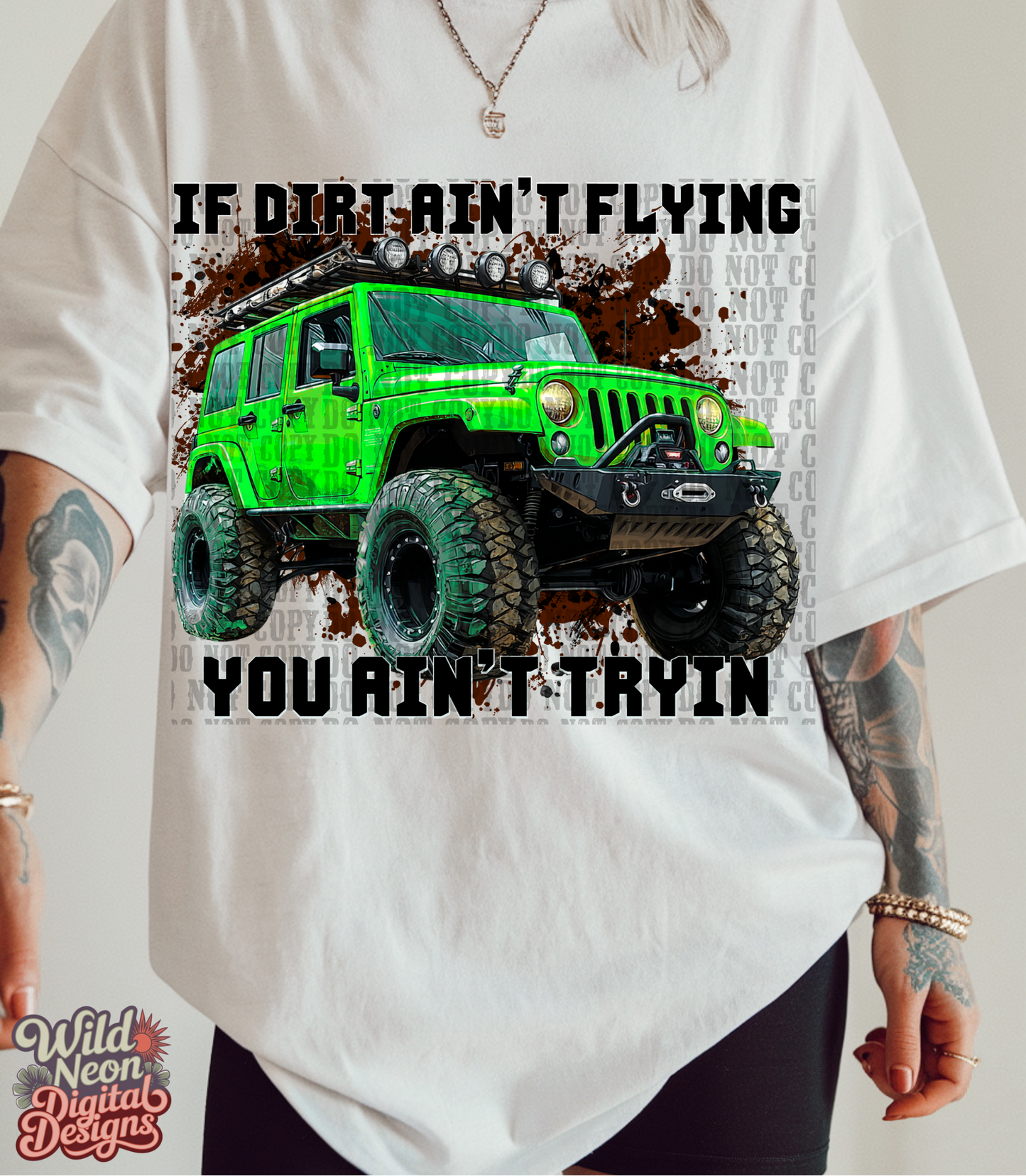 If dirt ain’t flying green