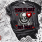 You float my boat
