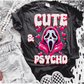 Cute & psycho