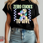 Zero fucks