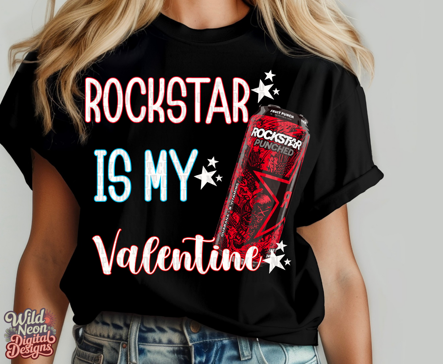 Rockstar is my valentine
