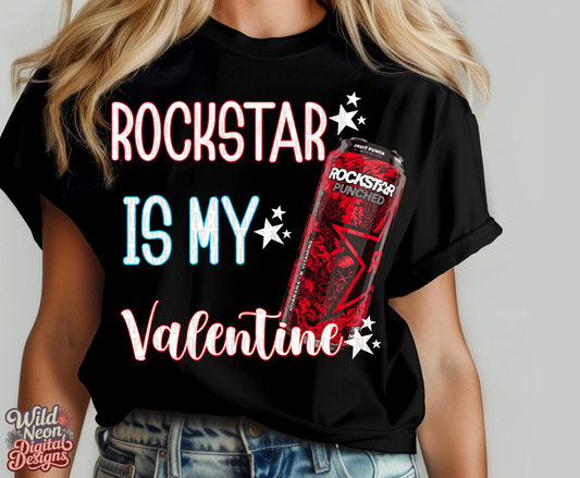 Rockstar is my valentine
