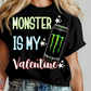 Monster is my valentine