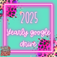 2025 Yearly Google Drive