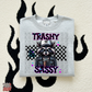 Trashy and sassy