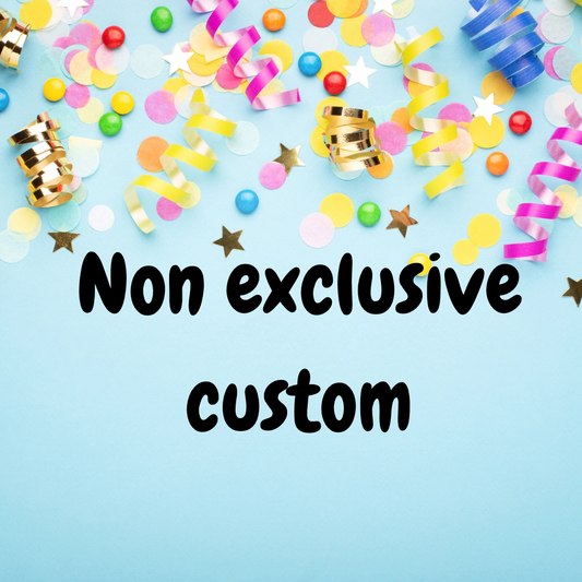Non exclusive custom
