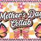 Mother’s Day collab