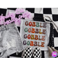 Gobble gobble gobble gobble