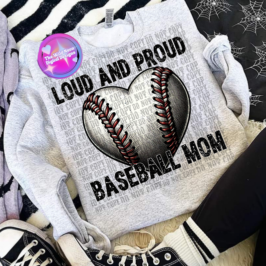 Loud and proud baseball mom